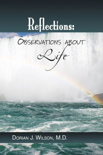 Cover for Dorian J. Wilson · Reflections: Observations About Life (Hardcover Book) (2009)