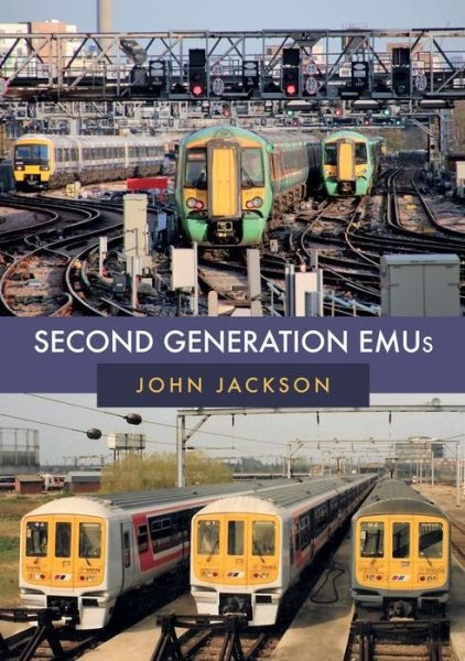 Cover for John Jackson · Second Generation EMUs (Paperback Book) (2019)
