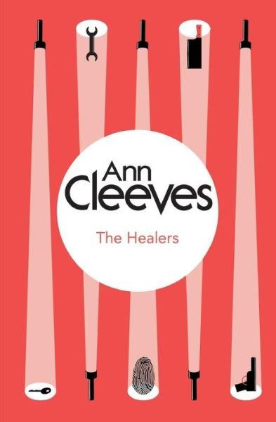Cover for Ann Cleeves · The Healers - Inspector Ramsay (Pocketbok) (2014)