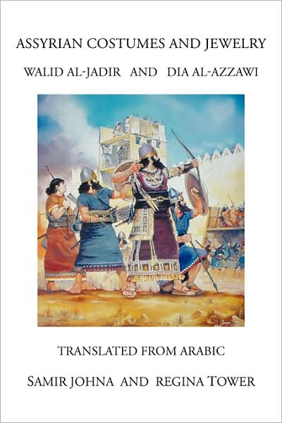 Cover for Samir Johna · Assyrian Costumes and Jewelry (Paperback Book) (2010)