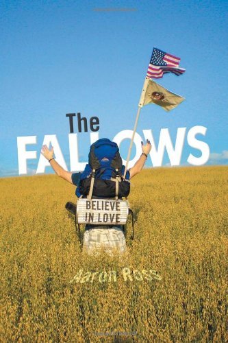 Cover for Aaron Ross · The Fallows: Believe in Love (Inbunden Bok) (2011)