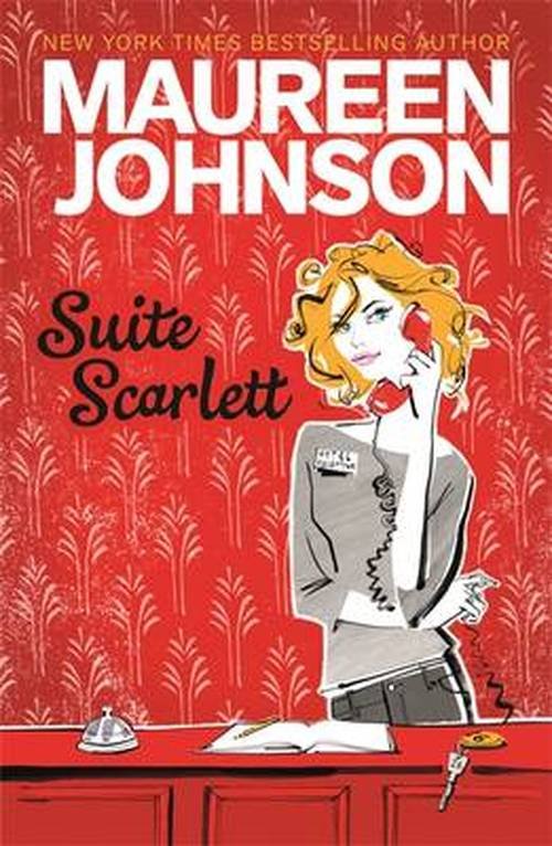 Cover for Maureen Johnson · Suite Scarlett - Suite Scarlett (Paperback Book) (2013)