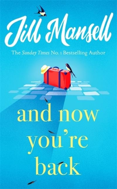 Cover for Jill Mansell · And Now You're Back (Paperback Book) (2021)