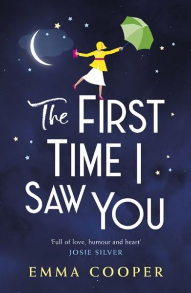 Cover for Emma Cooper · The First Time I Saw You: the most heartwarming and emotional love story of the year (Paperback Book) (2020)