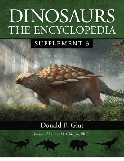 Cover for Donald F. Glut · Dinosaurs: The Encyclopedia, Supplement 3 - Dinosaurs: The Encyclopedia (Paperback Book) (2022)