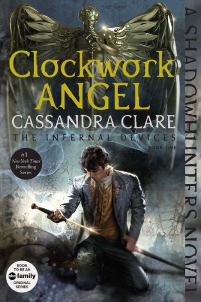 Cover for Cassandra Clare · Clockwork Angel (Paperback Book) [Reissue edition] (2015)