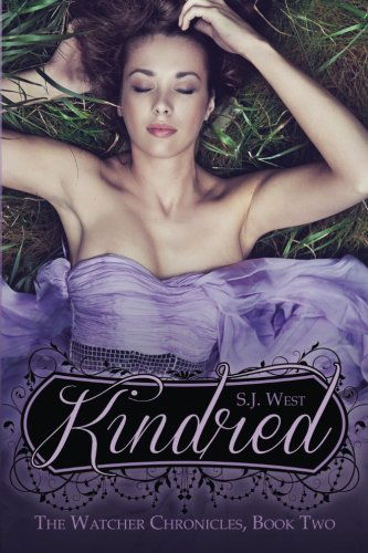 Cover for S.j. West · Kindred (Book 2, the Watcher Chronicles) (Paperback Book) (2013)