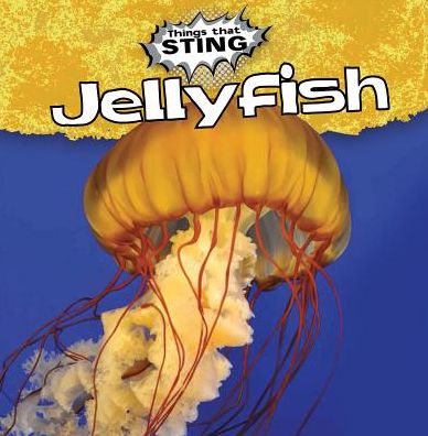 Cover for Greg Roza · Jellyfish (Hardcover Book) (2015)