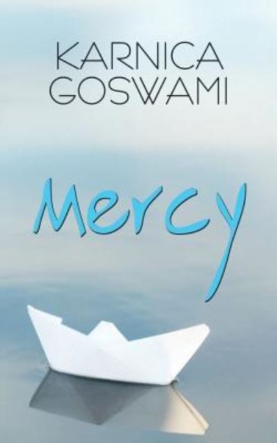 Cover for Karnica Goswami · Mercy (Paperback Book) (2015)