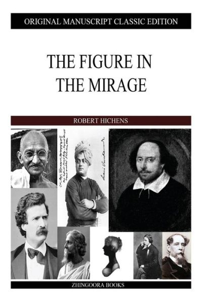 Cover for Robert Hichens · The Figure in the Mirage (Paperback Book) (2013)