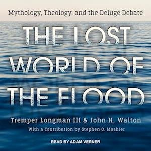 Cover for Tremper Longman III · The Lost World of the Flood (CD) (2019)