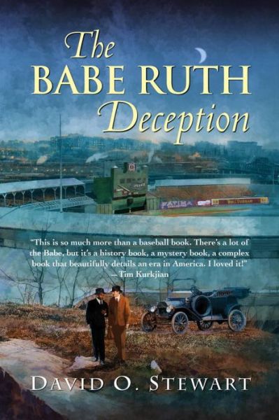 Cover for David Stewart · The Babe Ruth Deception - A Fraser and Cook Mystery (Paperback Book) (2017)