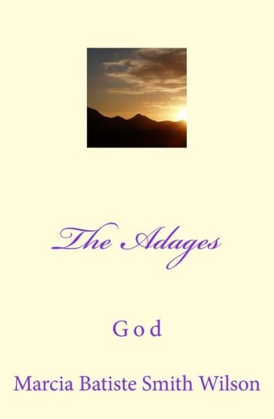 Cover for Marcia Batiste Smith Wilson · The Adages: God (Paperback Book) (2014)