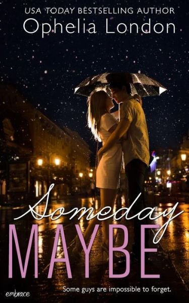 Cover for Ophelia London · Someday Maybe (Pocketbok) (2014)
