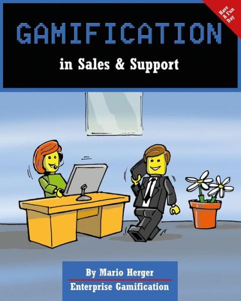 Cover for Mario Herger · Gamification in Sales &amp; Support (Taschenbuch) (2014)