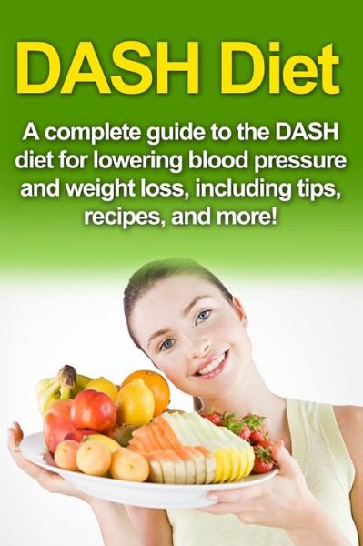 Cover for Samantha Welti · DASH Diet (Paperback Book) (2015)