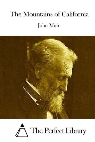 Cover for John Muir · The Mountains of California (Paperback Bog) (2015)