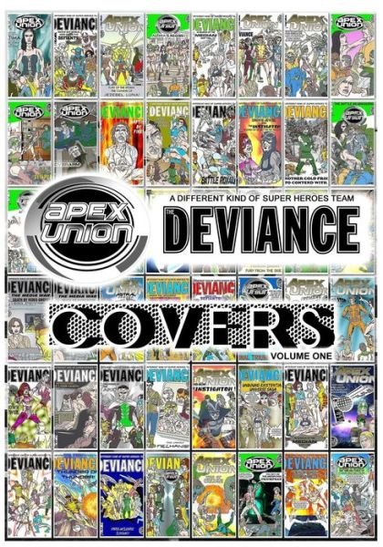 Cover for Wy Eng · Apex Union / the Deviance: Covers - Volume One (Pocketbok) (2015)
