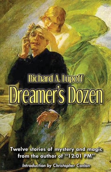 Cover for Richard a Lupoff · Dreamer's Dozen (Taschenbuch) (2015)