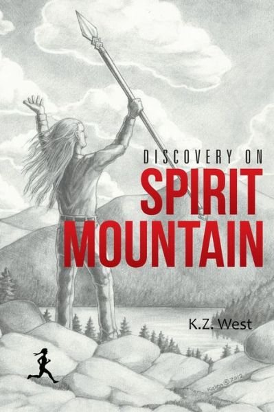 Cover for K Z West · Discovery on Spirit Mountain (Pocketbok) (2016)