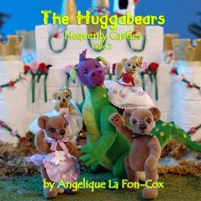 Cover for Mrs. Angelique J. La Fon-Cox · The Huggabears Heavenly Castles (Paperback Book) (2006)