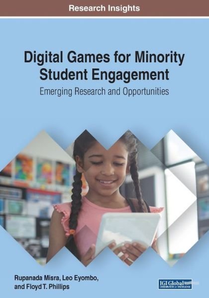 Cover for Rupanada Misra · Digital Games for Minority Student Engagement (Pocketbok) (2018)