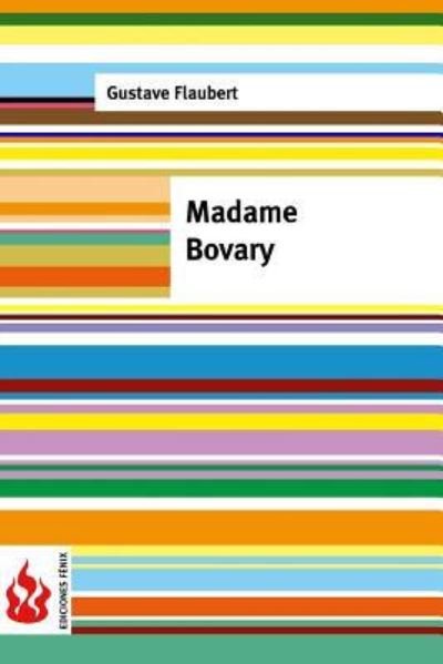 Cover for Gustave Flaubert · Madame Bovary. Moeurs de province (Taschenbuch) (2016)