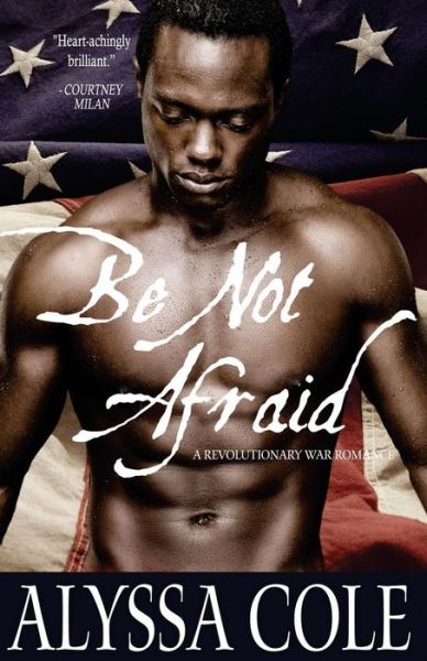 Cover for Alyssa Cole · Be Not Afraid (Paperback Book) (2016)