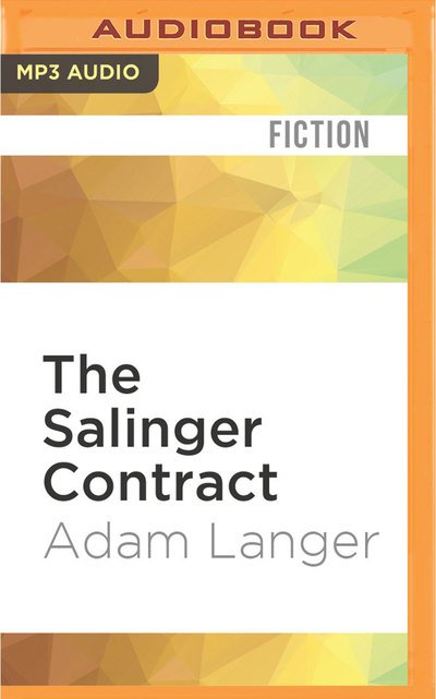 Cover for Adam Langer · The Salinger Contract (CD) (2016)