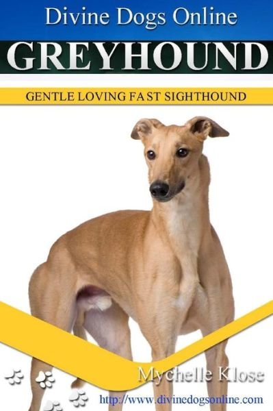 Cover for Mychelle Klose · Greyhounds (Paperback Book) (2016)