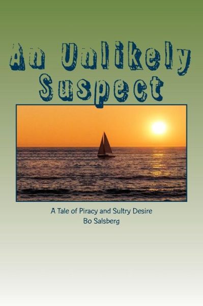 Cover for Bo Salsberg · An Unlikely Suspect (Paperback Book) (2013)