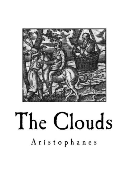 Cover for Aristophanes · The Clouds (Paperback Book) (2016)