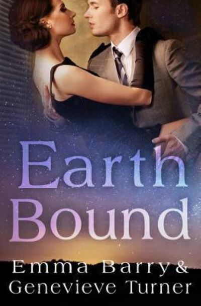 Earth Bound - Emma Barry - Books - Createspace Independent Publishing Platf - 9781539317029 - October 3, 2016