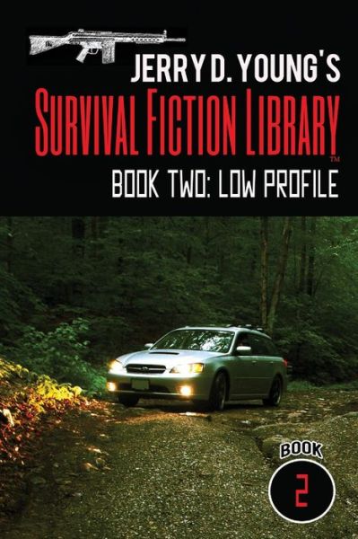 Jerry D. Young's Survival Fiction Library - Jerry D Young - Books - Createspace Independent Publishing Platf - 9781542807029 - January 27, 2017