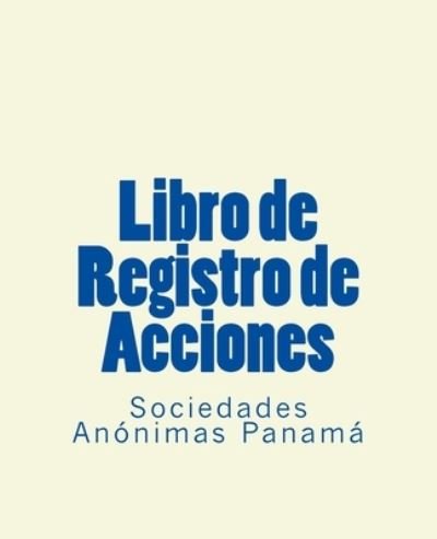Cover for Roxana Rangel V · Libro de Registro de Acciones (Pocketbok) (2017)