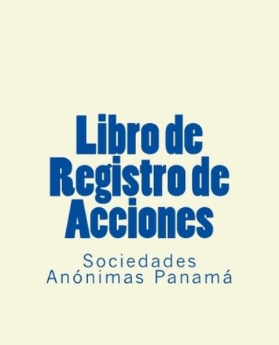 Cover for Roxana Rangel V · Libro de Registro de Acciones (Paperback Book) (2017)