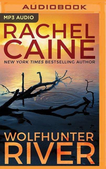 Cover for Rachel Caine · Wolfhunter River (Lydbog (CD)) (2019)