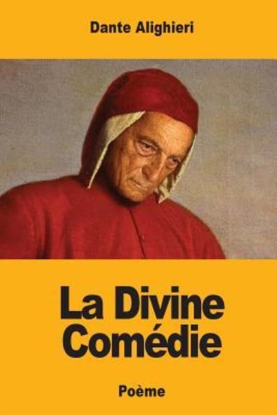 Cover for Dante Alighieri · La Divine Com die (Paperback Book) (2017)