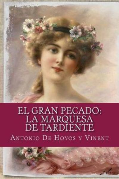 Cover for Antonio De Hoyos Y Vinent · El gran pecado (Paperback Book) (2017)