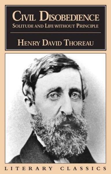 Cover for Henry David Thoreau · Civil Disobedience, Solitude and Life Without Principle (Taschenbuch) (1998)