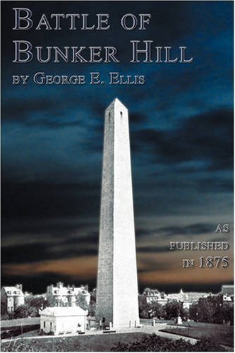 Cover for George E. Ellis · Battle Of Bunker Hill (Paperback Book) (2008)
