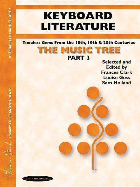 Cover for Frances Clark · Music Tree Part 3 Keyboard Literature (N/A) (2001)