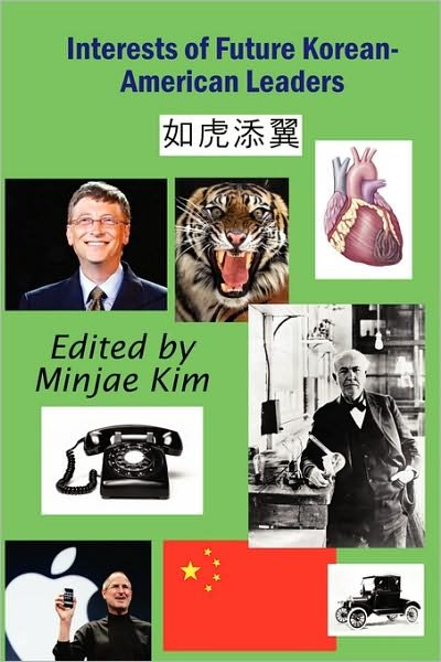 Cover for Minjae Kim · Interests of Future Korean-american Leaders (Hardcover Book) (2010)