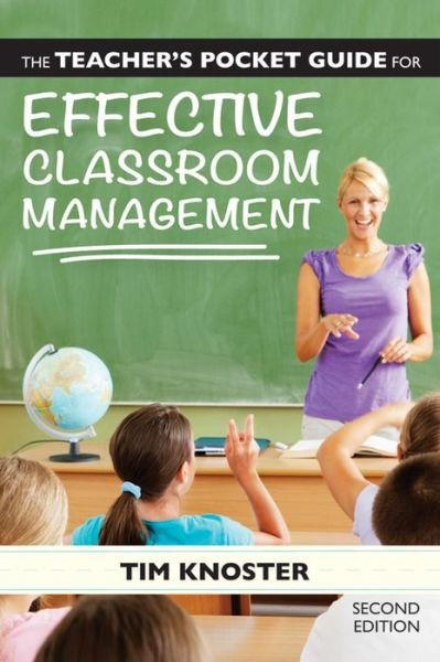 Cover for Timothy P. Knoster · The Teacher's Pocket Guide for Effective Classroom Management (Pocketbok) [2 Revised edition] (2013)