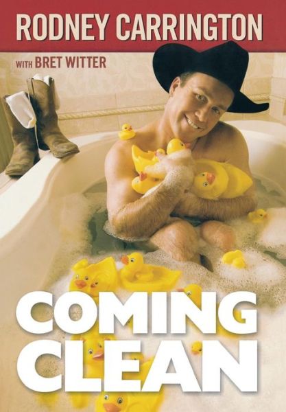 Cover for Rodney Carrington · Coming Clean (Hardcover bog) (2007)