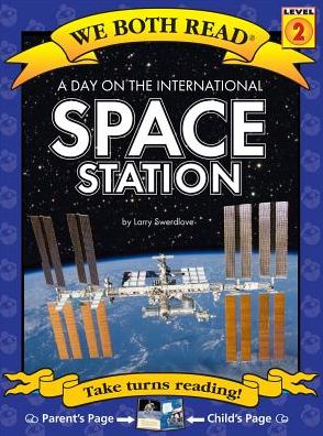 Cover for Larry Swerdlove · We Both Read-A Day on the International Space Station (Pb) Nonfiction (Paperback Book) (2018)