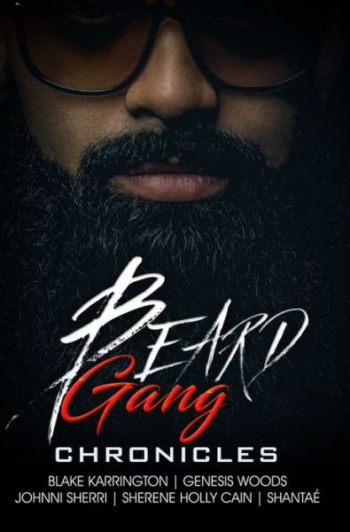 Cover for Blake Karrington · Beard Gang Chronicles (Paperback Bog) (2019)