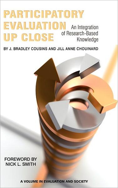 Cover for J Bradley Cousins · Participatory Evaluation Up Close: an Integration of Research-based Knowledge (Hc) (Hardcover Book) (2012)