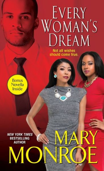 Every Woman's Dream - Mary Monroe - Books - Kensington Publishing - 9781617738029 - July 31, 2018