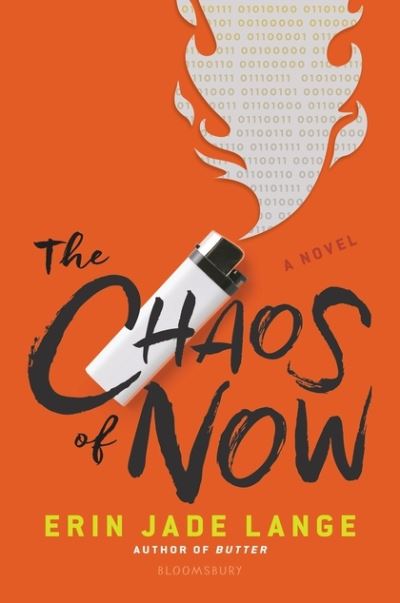 Cover for Erin Jade Lange · The chaos of now (Book) (2018)